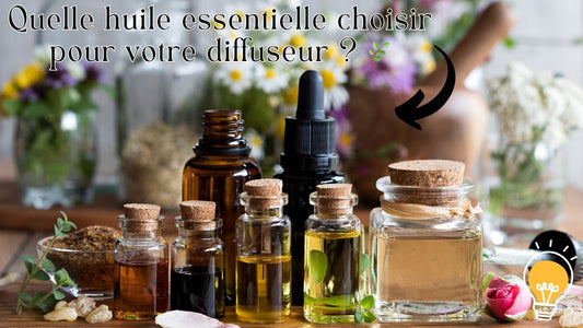 Quelle huile essentielle choisir pour votre diffuseur ? 🌿